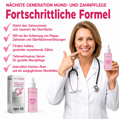 🪥Natravor® Thismile NH-10 Zahnpasta-Serum für Zahnschmelz und Zahnfleisch – Advanced Therapy